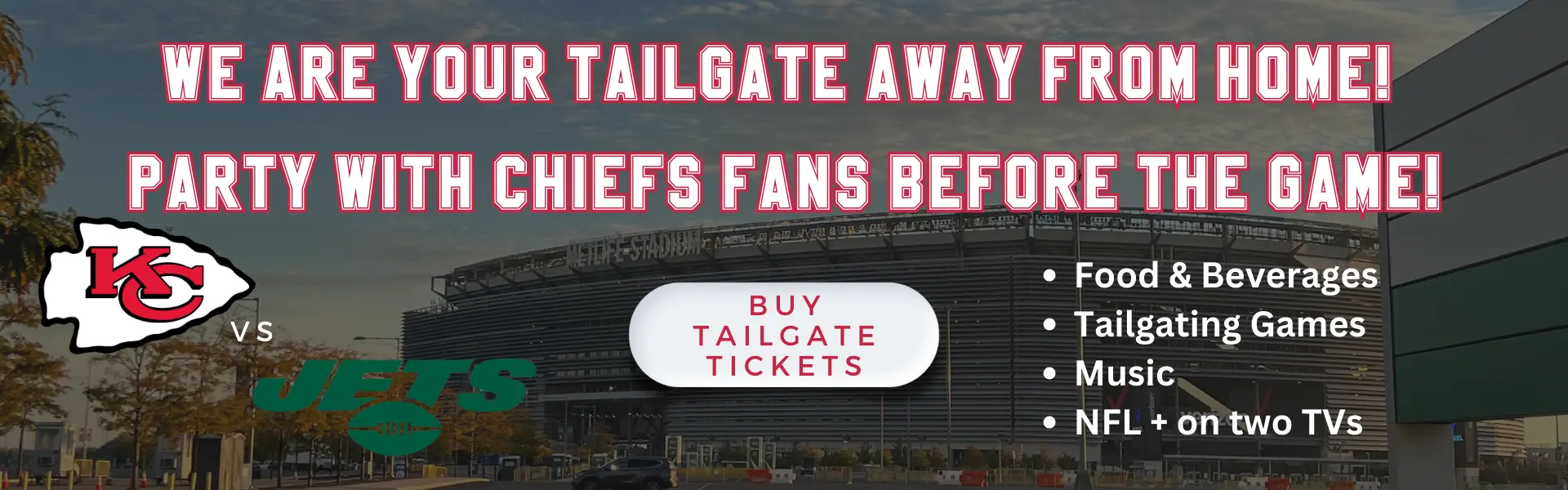 Kansas City Chiefs MetLife Stadium Tailgate