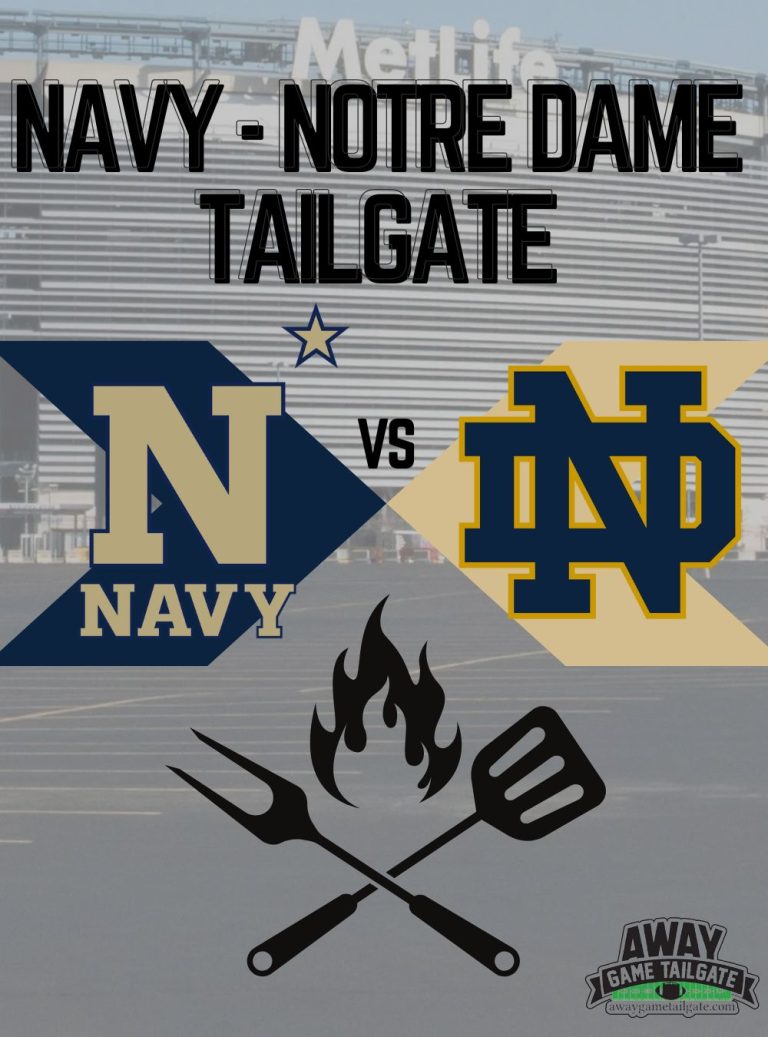 NavyNotre Dame Game MetLife Stadium Tailgate Away Game Tailgate
