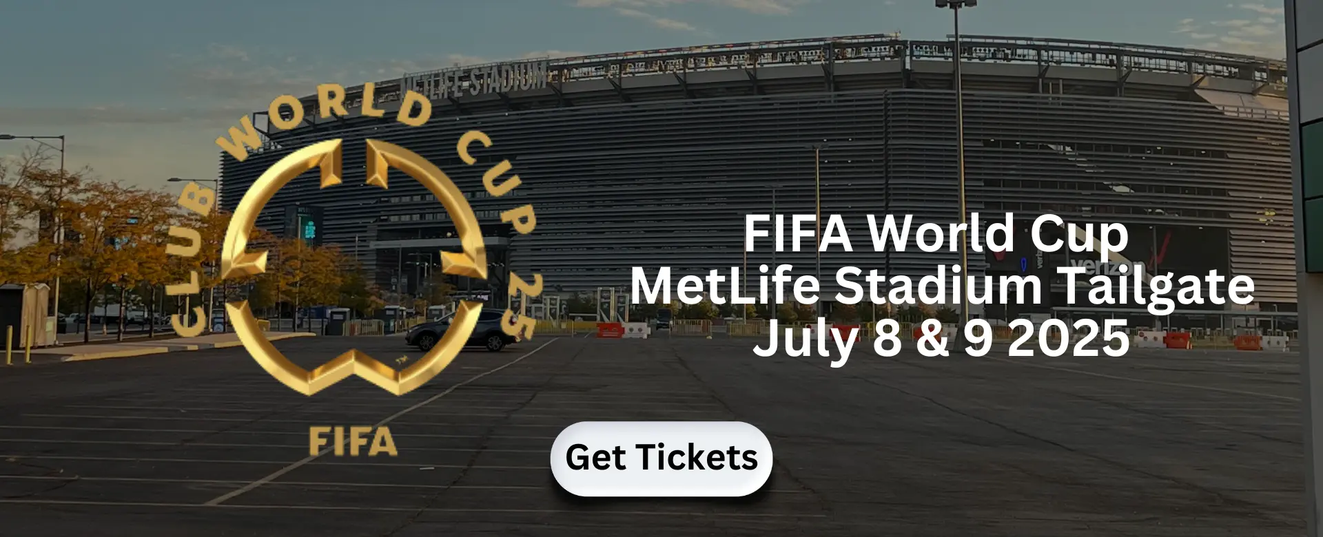 FIFA World Cup MetLife Stadium Tailgate