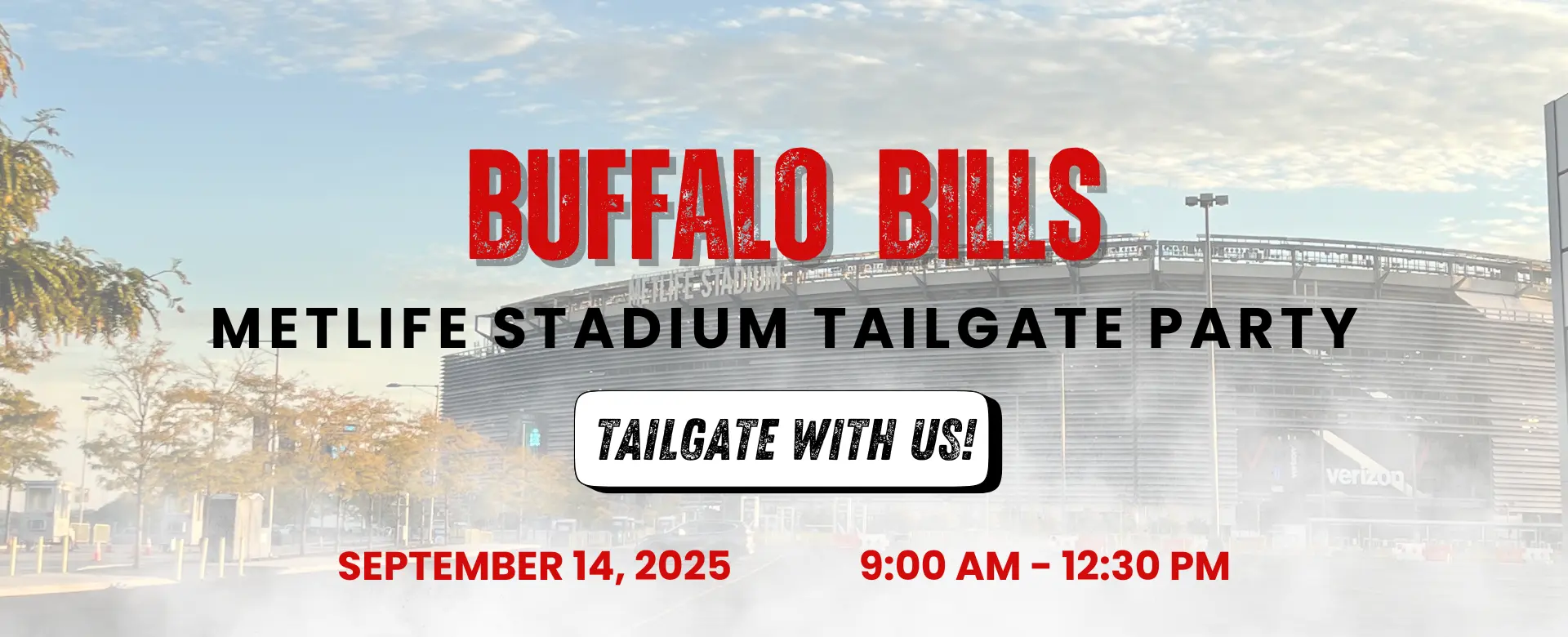 Buffalo Bills METLIFE STADIUM TAILGATE PARTY