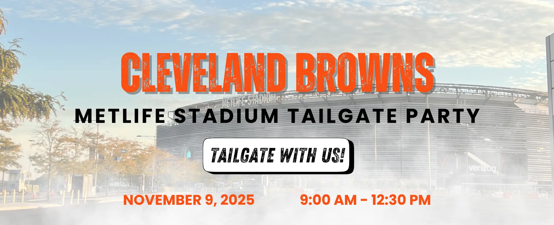 Cleveland Browns METLIFE STADIUM TAILGATE PARTY