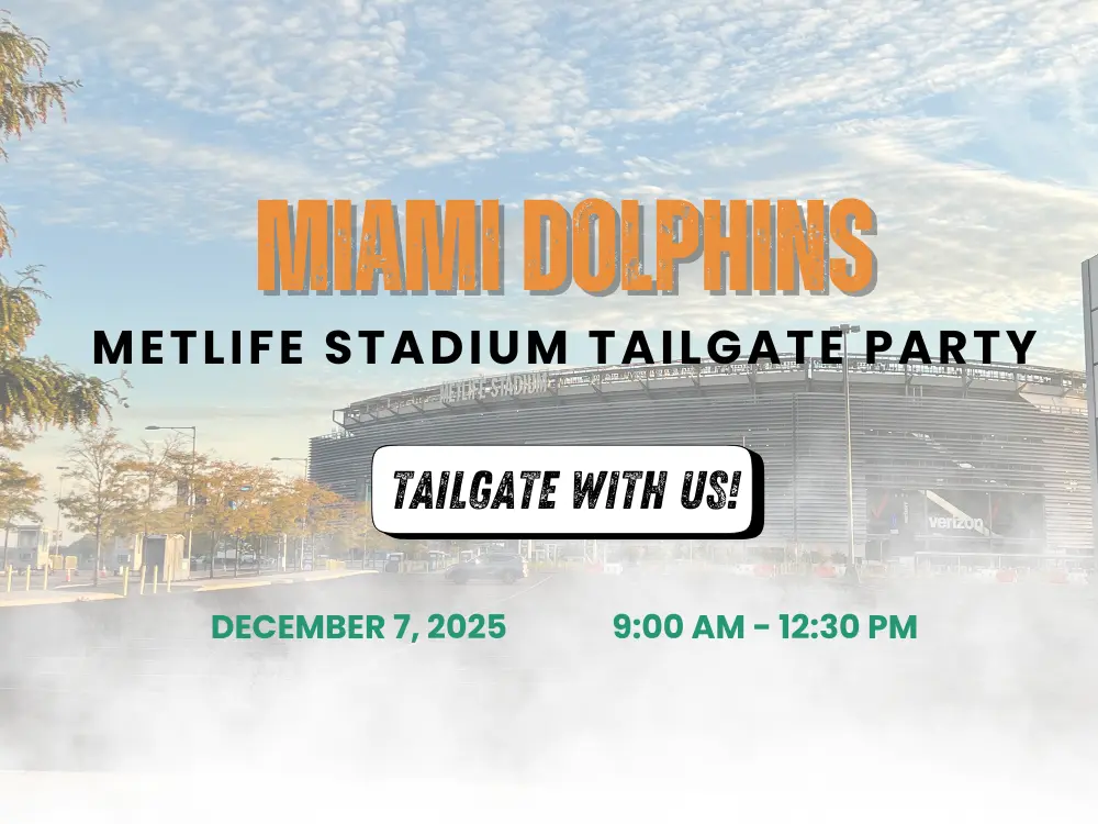 miami dolphins METLIFE STADIUM TAILGATE PARTY